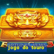 jogo do touro fortune gratis